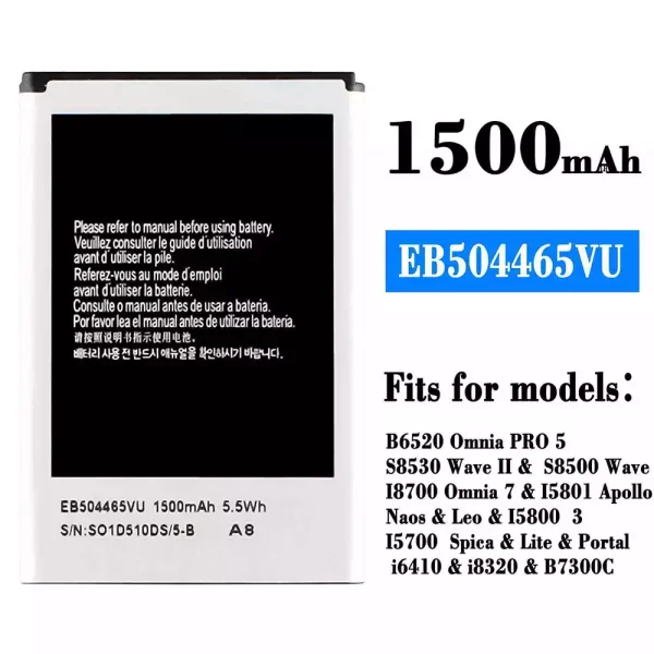 Original new battery EB504465VU for Samsung B6520 Omnia PRO 5/S8530 Wave /S8500 Wave 2
