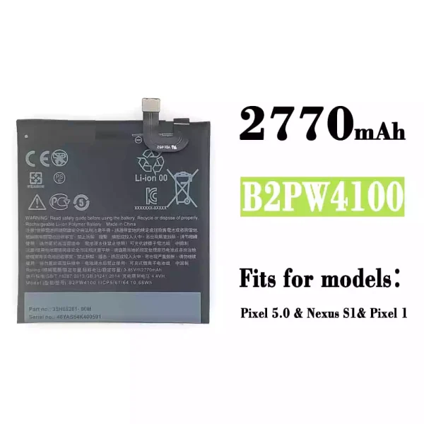Original new battery B2PW4100 for Google Pixel 5.0 / Nexus S1 / Pixel 1