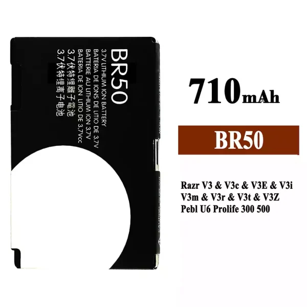 Original new battery BR50 for Motorola Razr V3 / V3c / V3E / V3i / V3m / V3r / V3t / V3Z / Pebl U6 Prolife 300 500