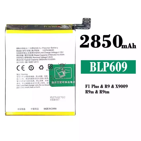 Original new battery BLP609 for OPPO F1 Plus/R9//R9m