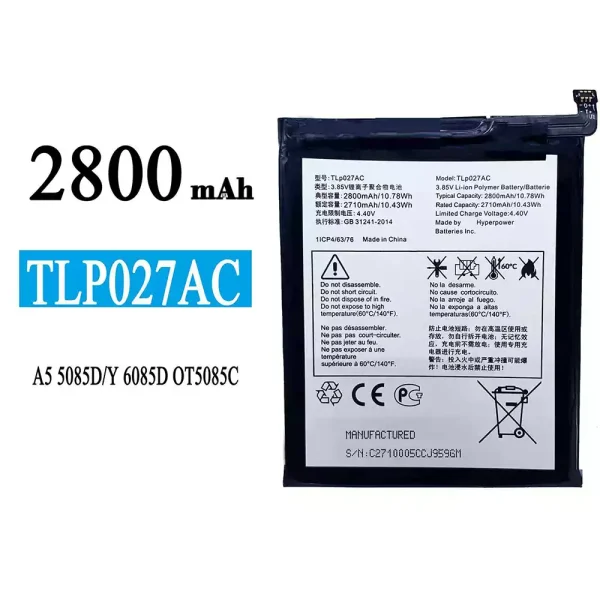 Original new battery TLP027AC for Alcatel A5 5085D/Y 6085D OT5085C